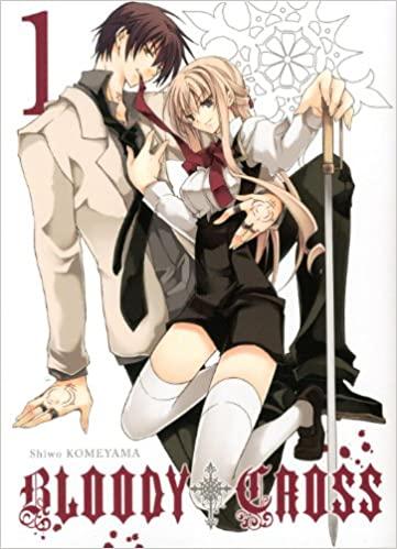 BLOODY CROSS - Tome 1