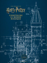 Load image into Gallery viewer, HARRY POTTER - Building the magical world
