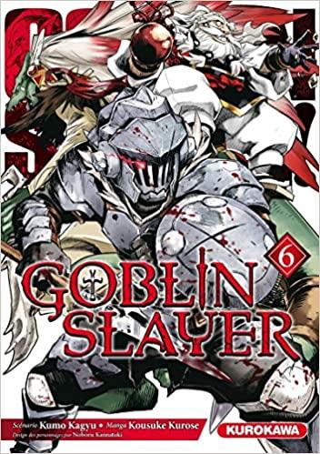 GOBLIN SLAYER - Volume 6