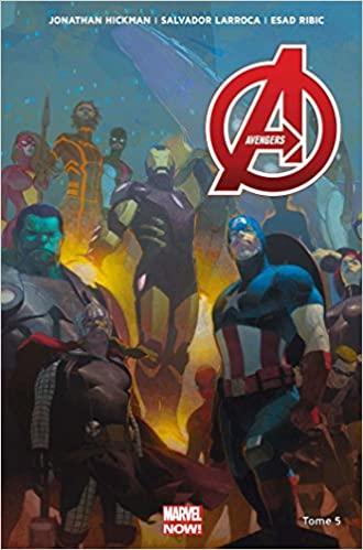Avengers - Marvel Now - Tome 5