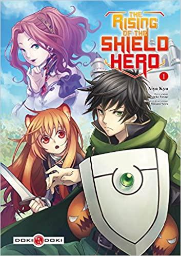 THE RISING OF THE SHIELD HERO - Tome 1